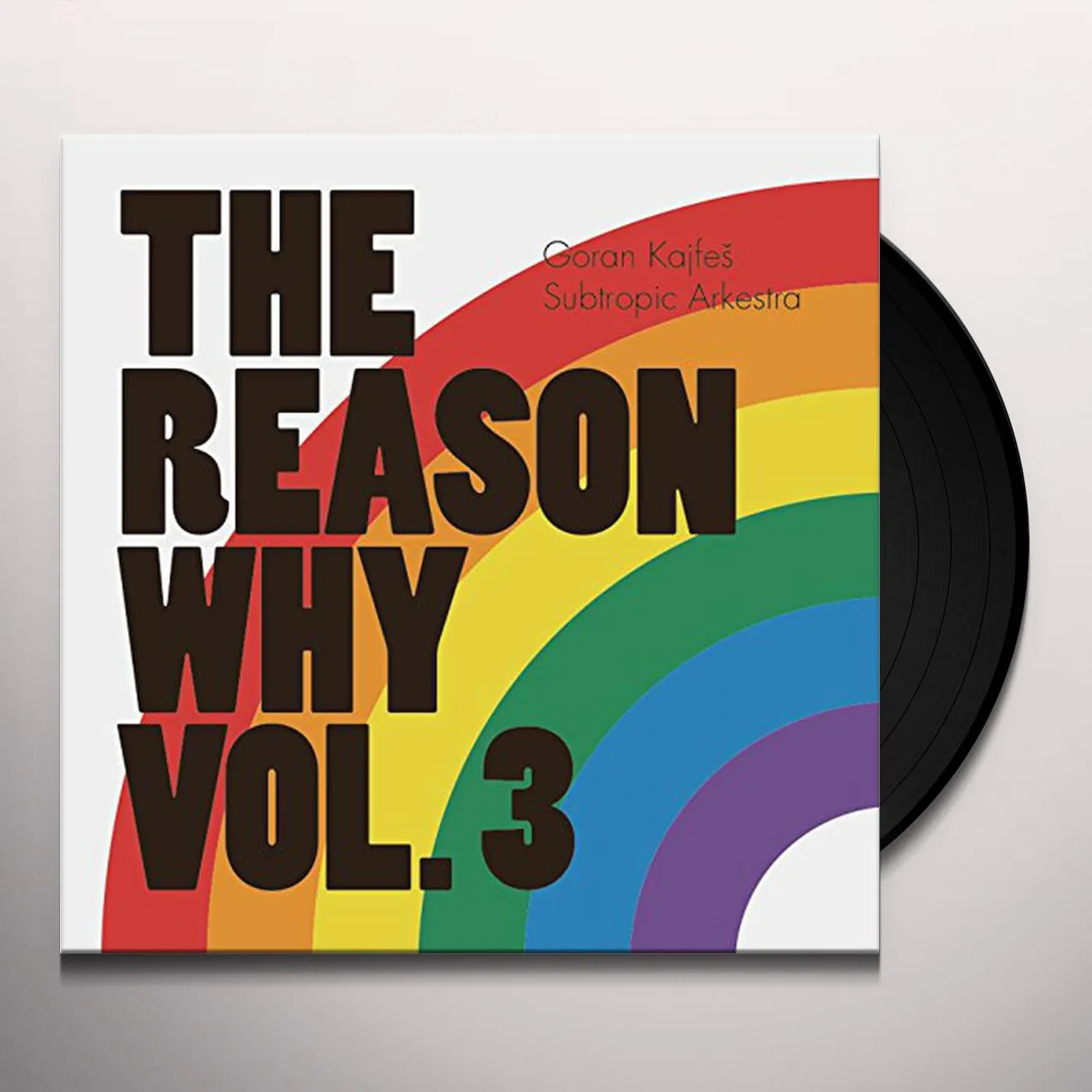 Goran Kajfes REASON WHY VOL 3 Vinyl Record