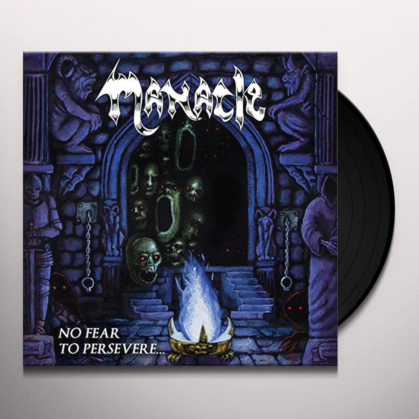 Manacle NO FEAR TO PERSEVERE Vinyl Record
