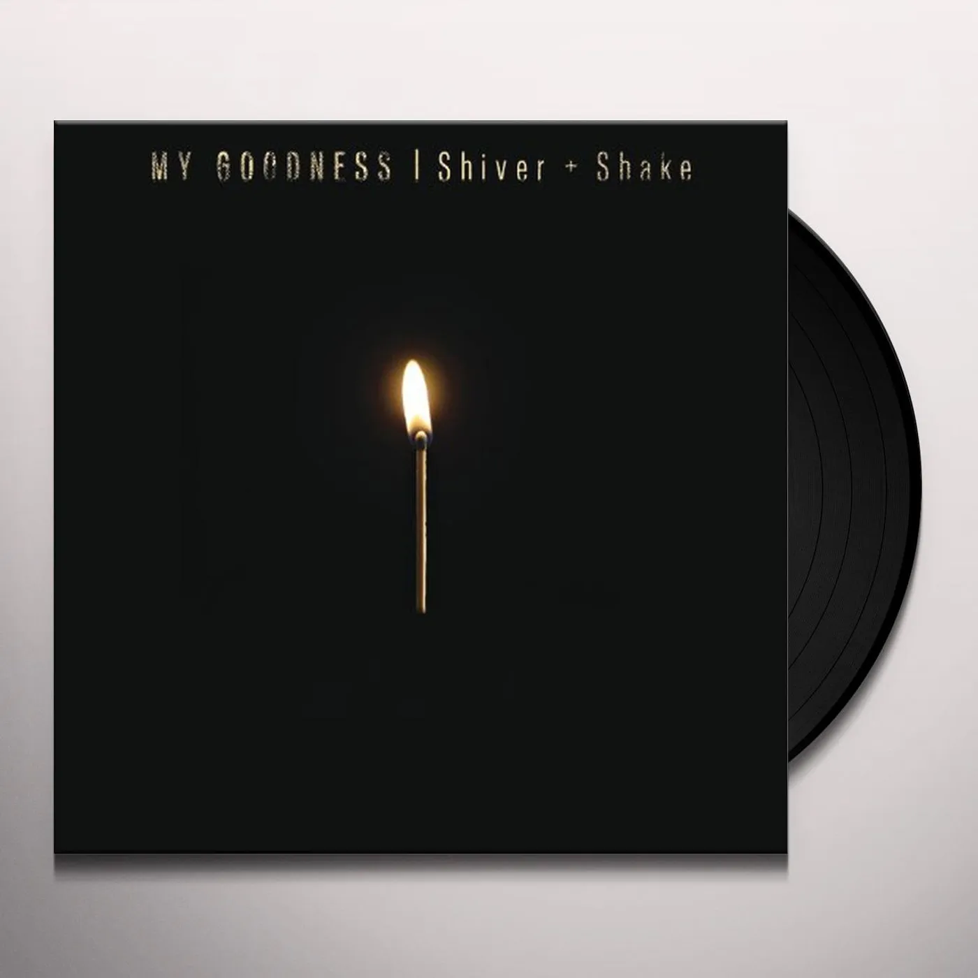 My Goodness SHIVER & SHAKE Vinyl Record