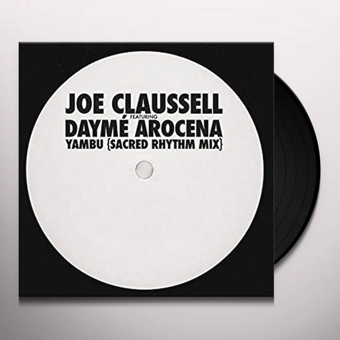 Joe Claussell / Dayme Arocena YAMBU (SACRED RHYTHM MIX) Vinyl Record