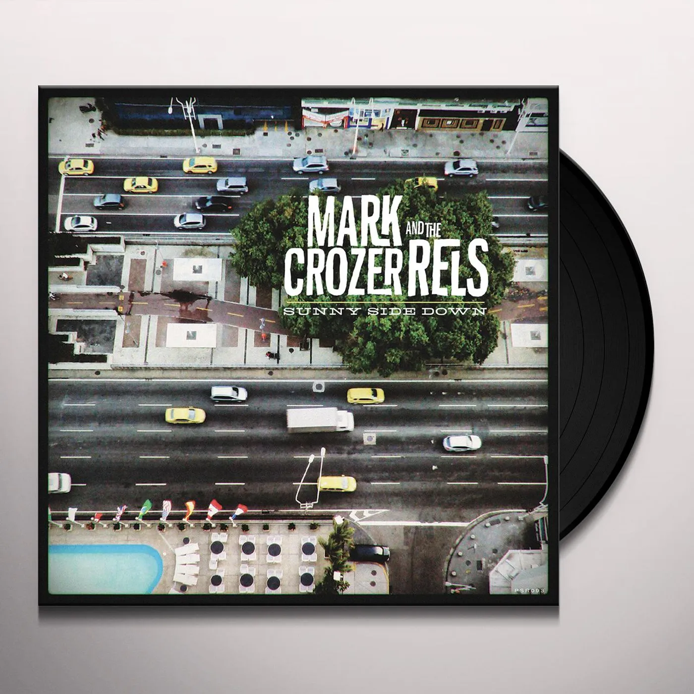 Mark Crozer and The Rels SUNNY SIDE DOWN Vinyl Record