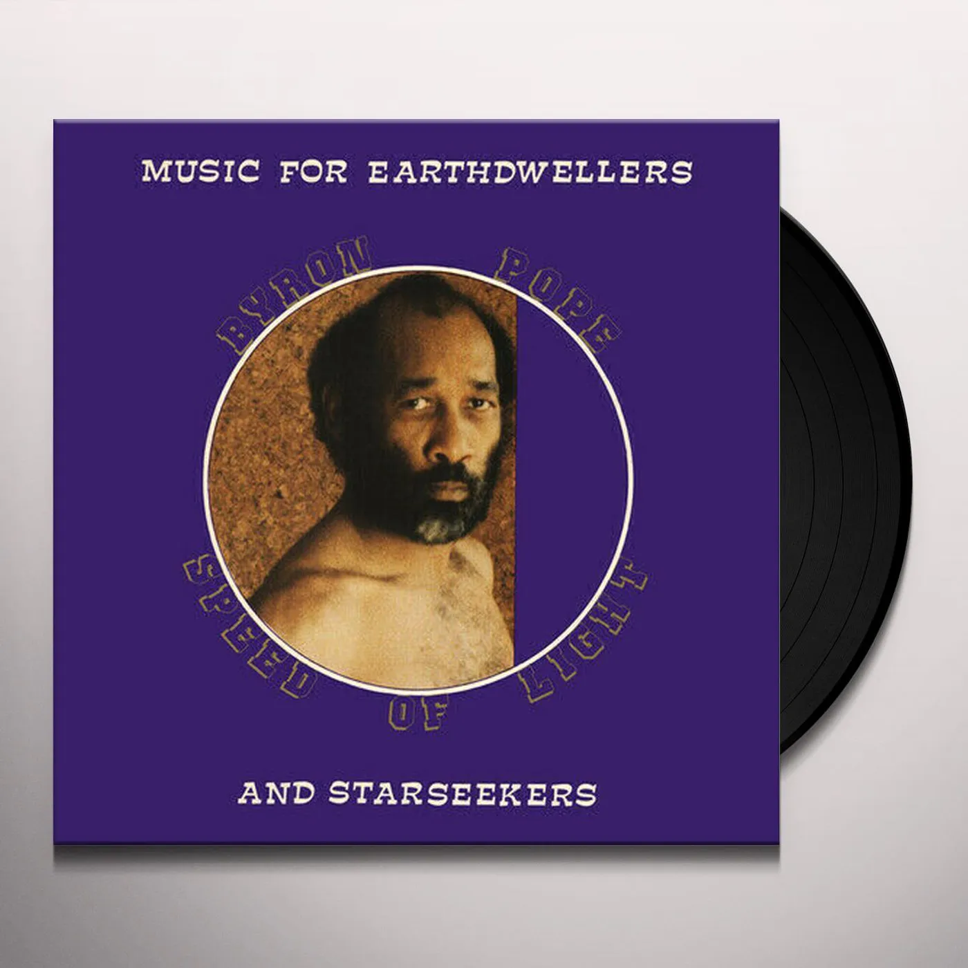 Byron Pope Speed Of Light MUSIC FOR EARTHDWELLERS AND STARSEEKERS Vinyl Record