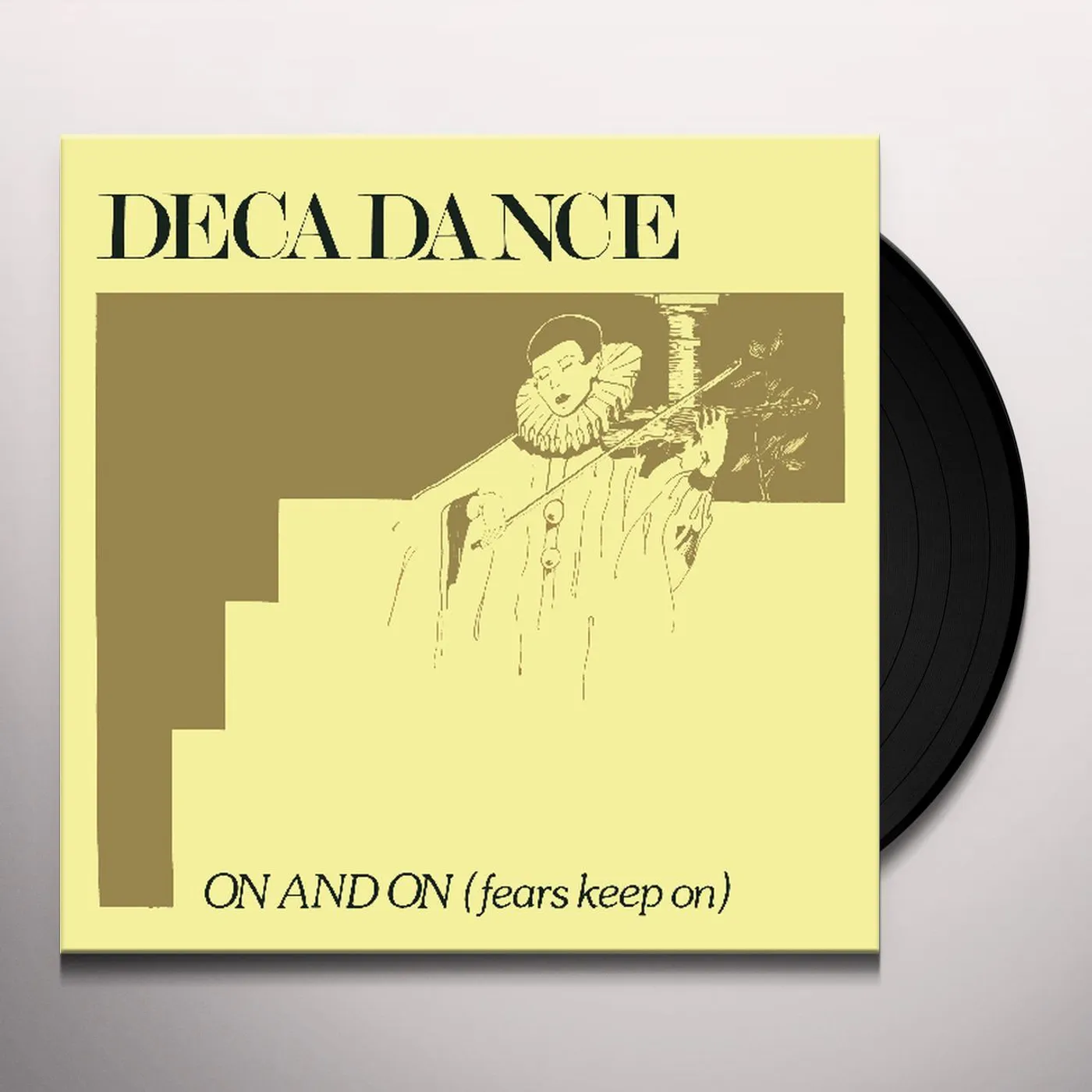 Decadance On And On (Fears Keep On) Vinyl Record