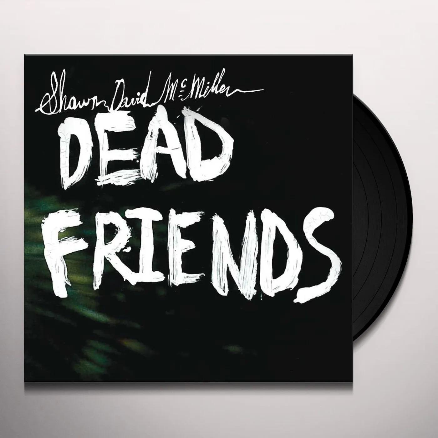 Shawn David McMillen Dead Friends Vinyl Record