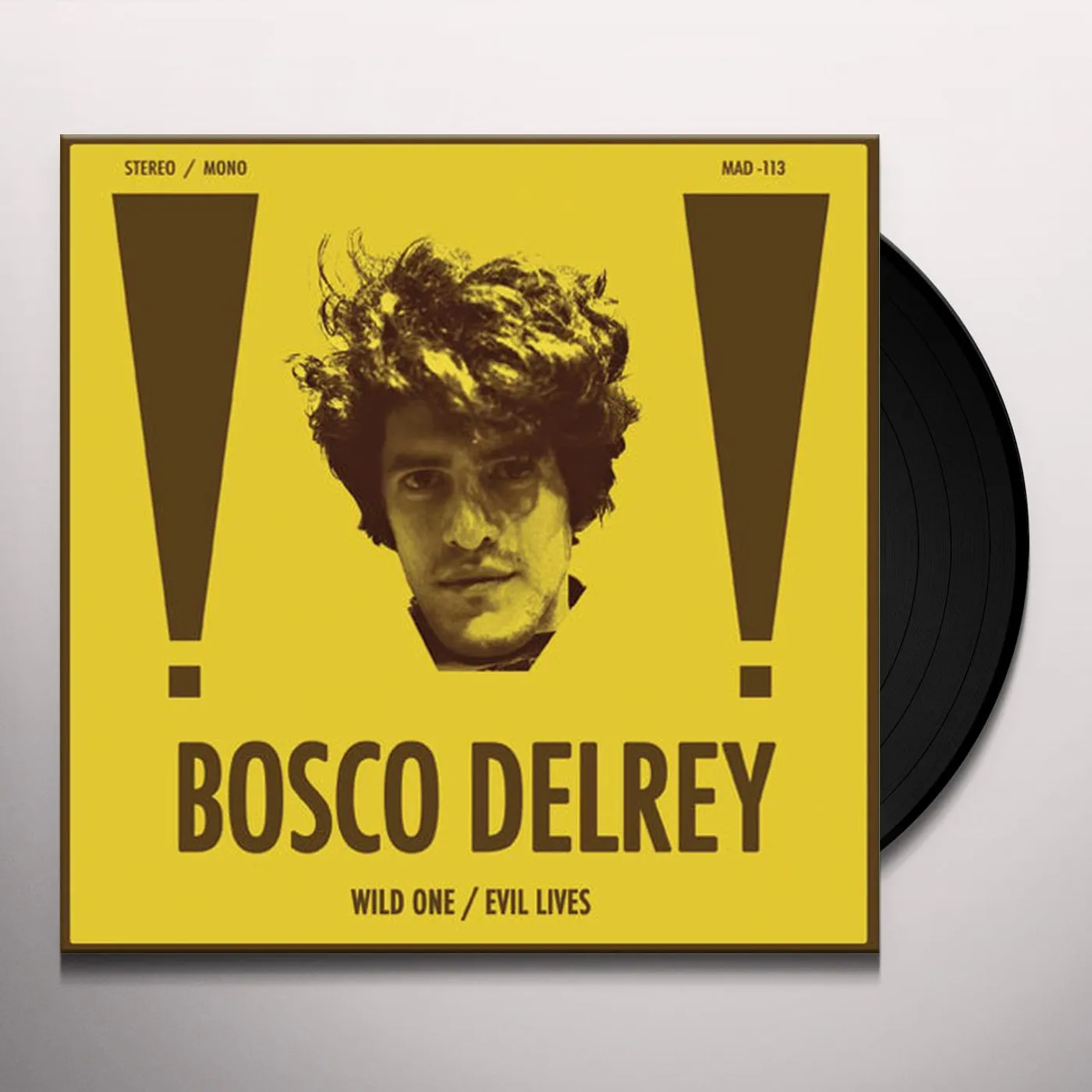 Bosco Delrey Wild One / Evil Lives Vinyl Record