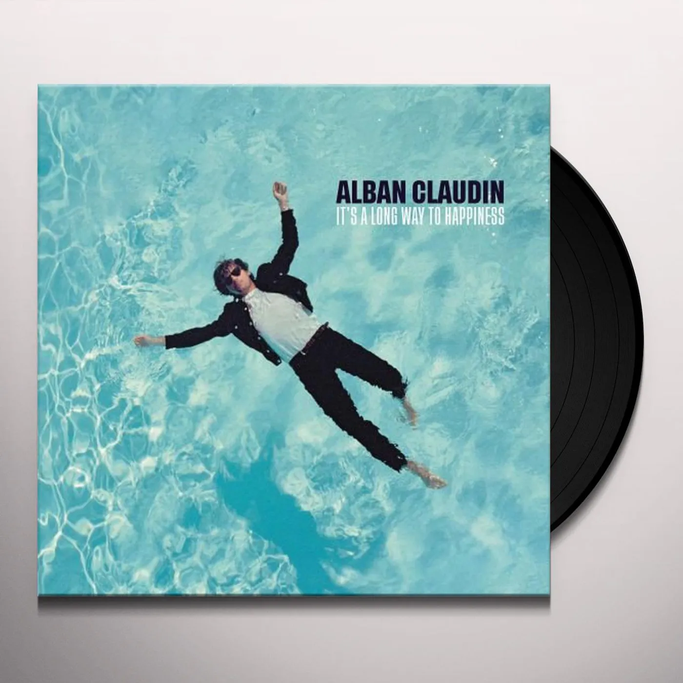 Alban Claudin It's a Long Way to Happiness Vinyl Record