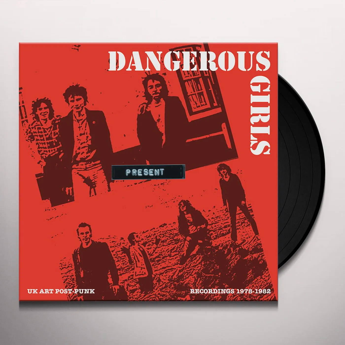 Dangerous Girls PRESENT: RECORDINGS 1978-1982 Vinyl Record