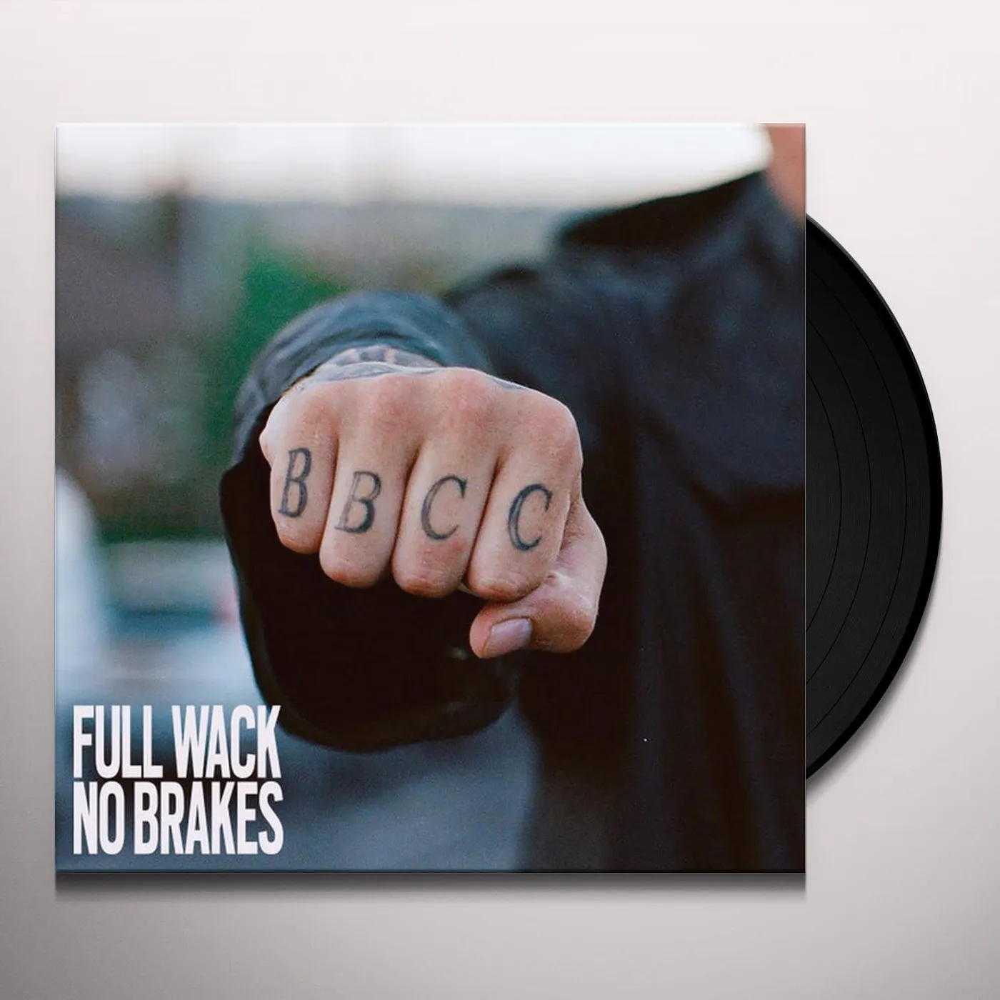 Bad Boy Chiller Crew Full Wack No Brakes Vinyl Record