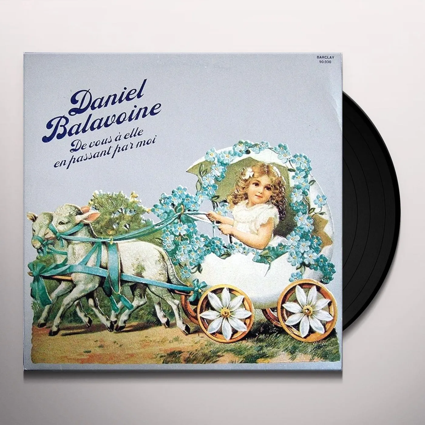 Daniel Balavoine De Vous A Elle En Passant Par Moi Vinyl Record