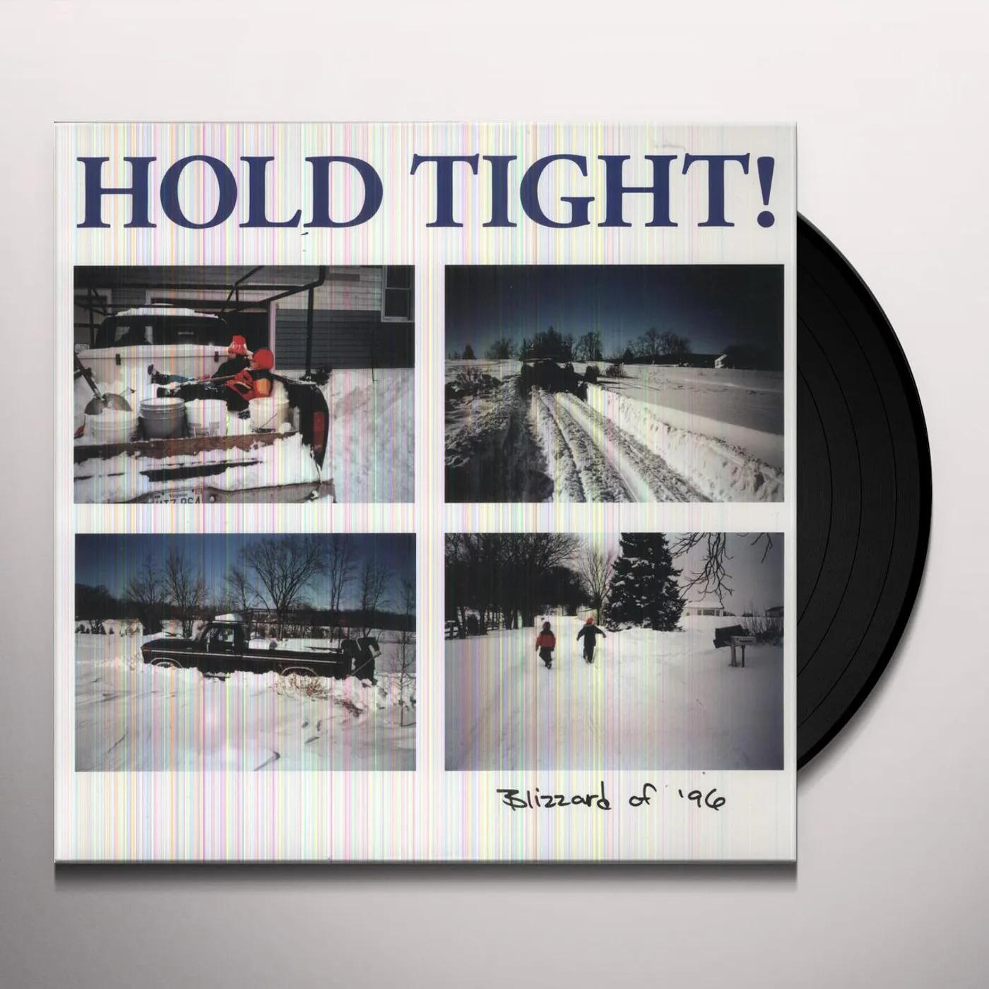 Hold Tight! Blizzard Of '96 Vinyl Record