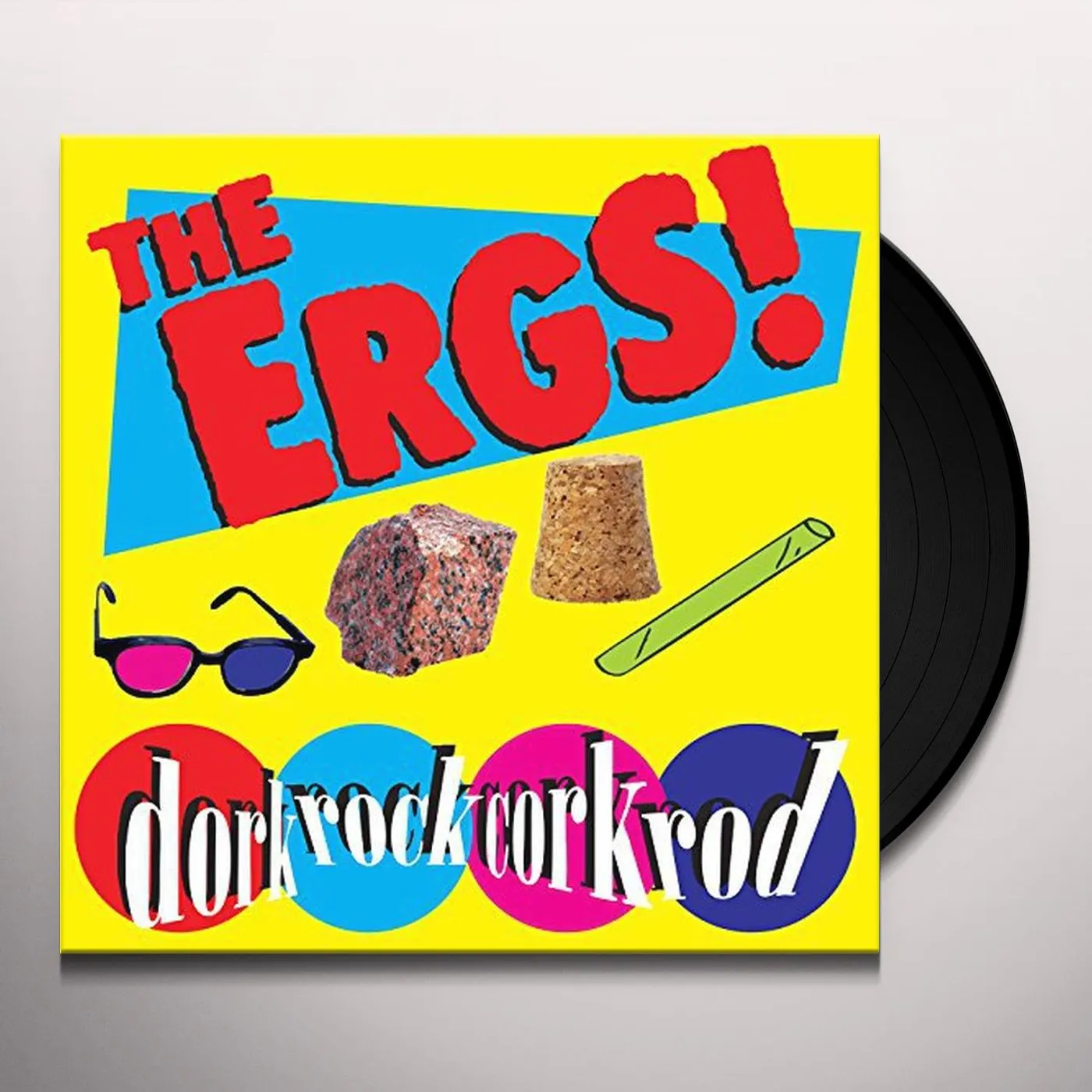 The Ergs! Dork Rock Cork Rod Vinyl Record