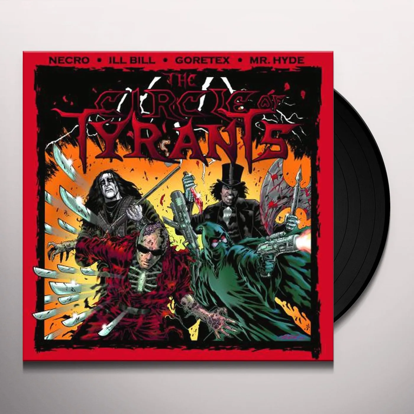 Mr. Hyde & Necro GORETEX & ILL BILL / THE CIRCLE OF TYRANTS Vinyl Record