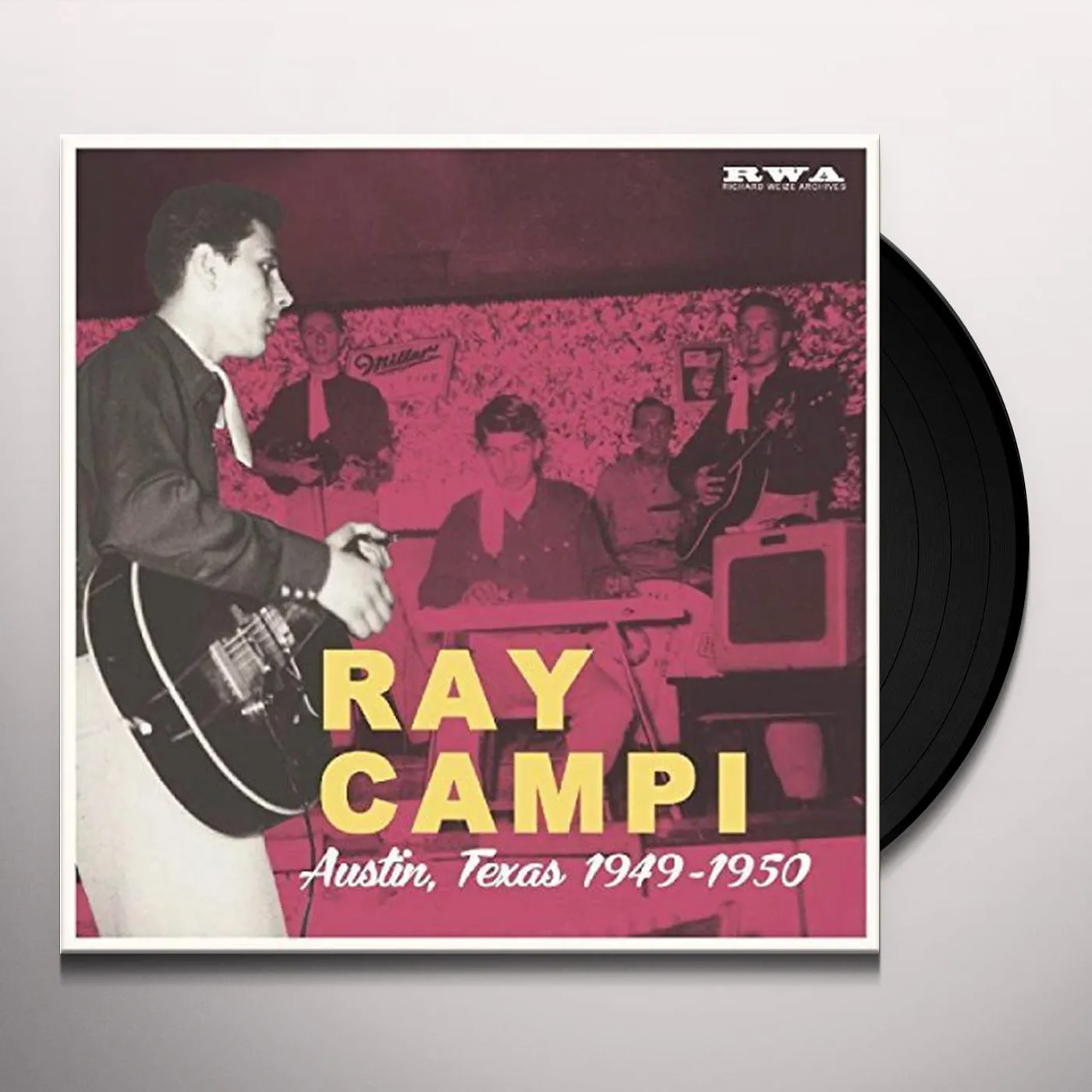 Ray Campi AUSTIN TEXAS 1949-1950 Vinyl Record