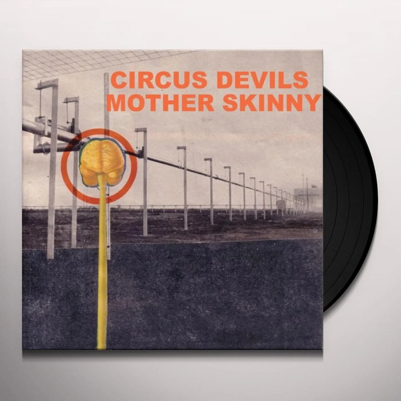 Circus Devils Mother Skinny Vinyl Record