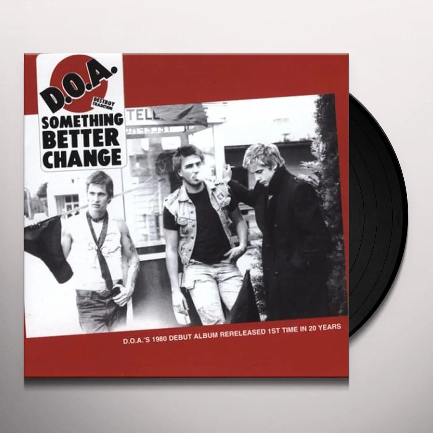D.O.A. Something Better Change Vinyl Record