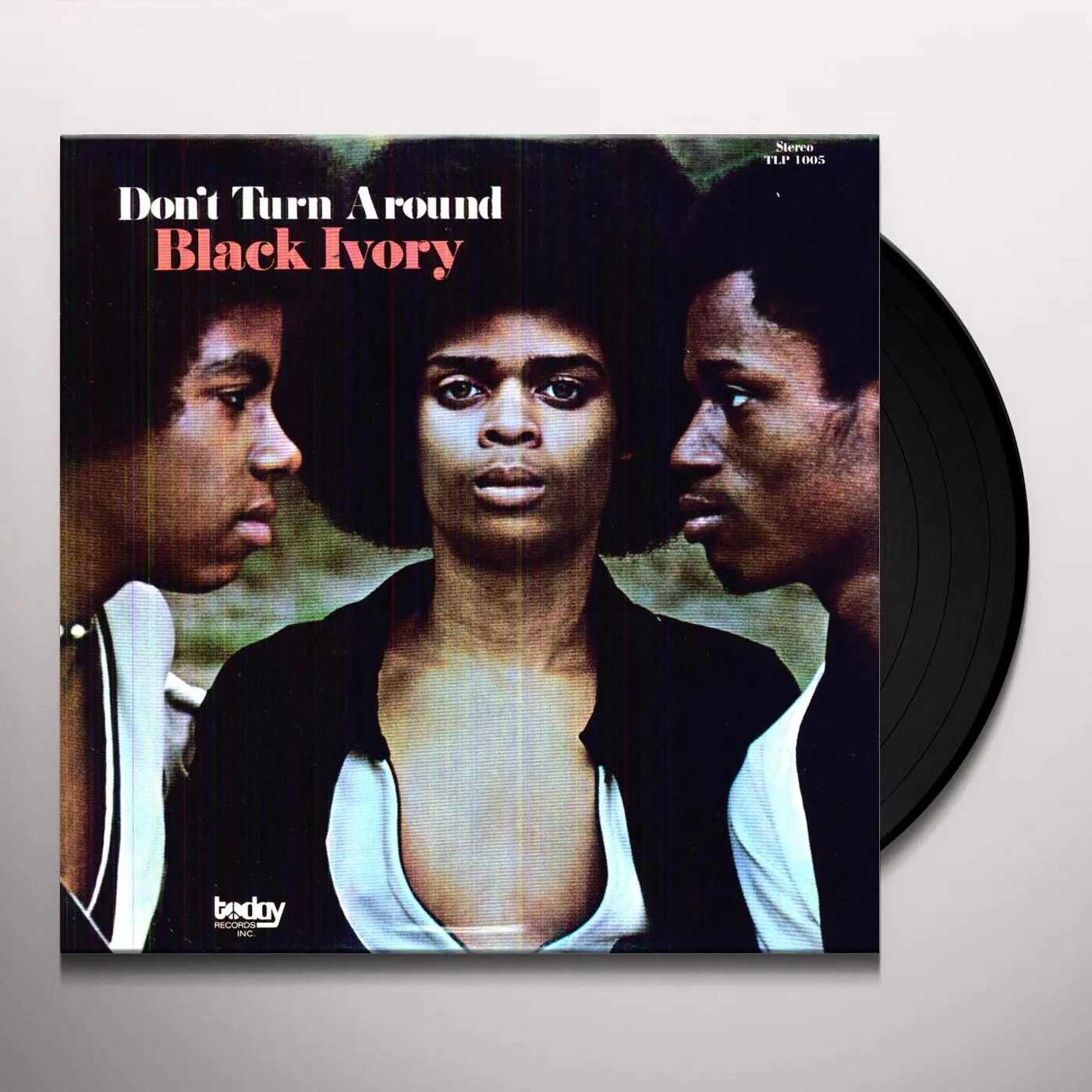 Black Ivory Don't Turn Around Vinyl Record