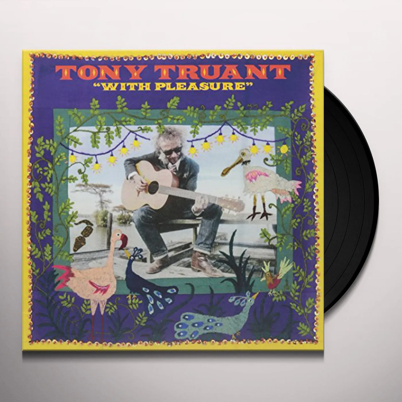 Tony Truant With Pleasure Vinyl Record