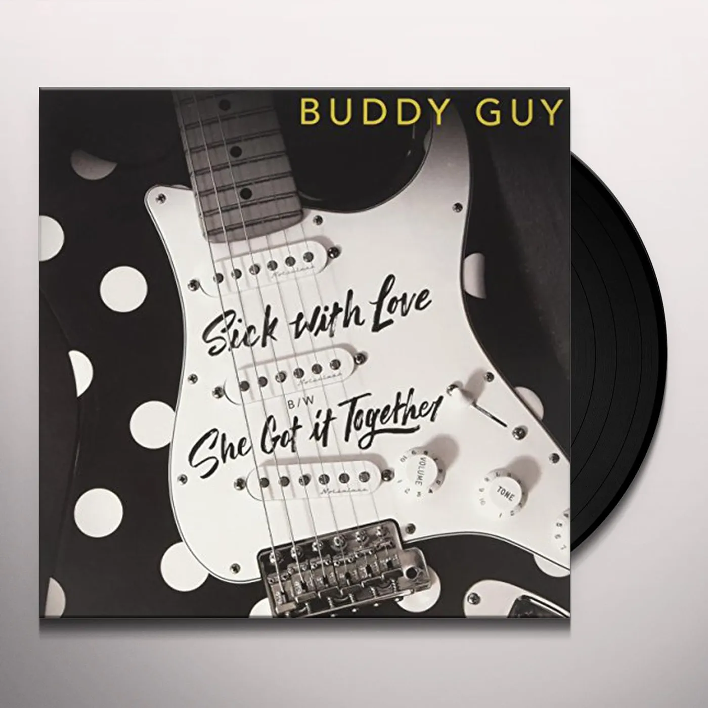 Buddy Guy SICK WITH LOVE / SHE GOT IT TOGETHER Vinyl Record
