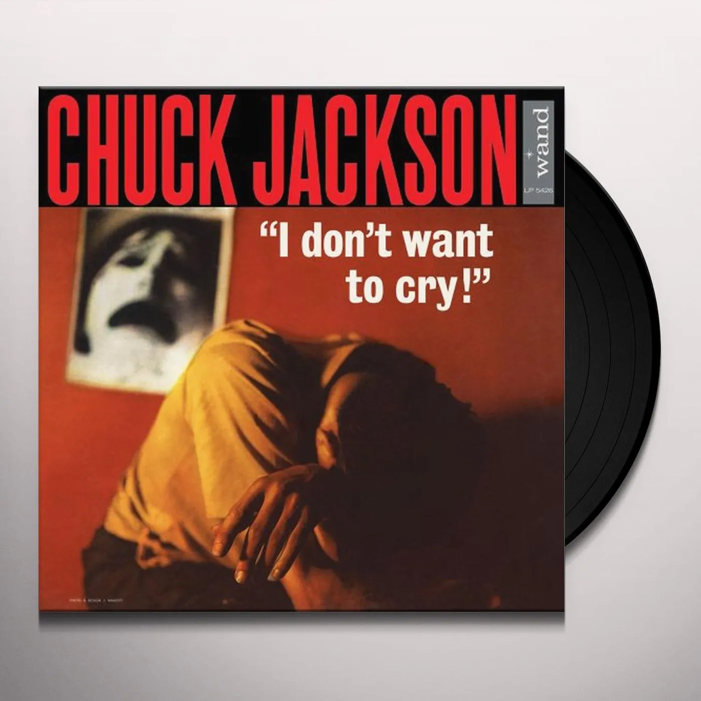 Chuck Jackson I DONT WANT TO CRY Vinyl Record