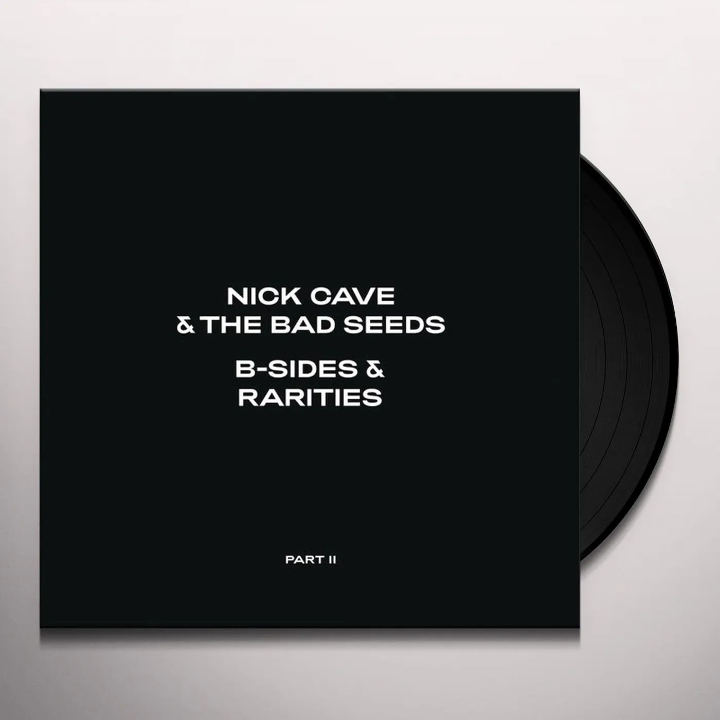 Nick Cave & The Bad Seeds B-Sides & Rarities (Part II) Vinyl Record