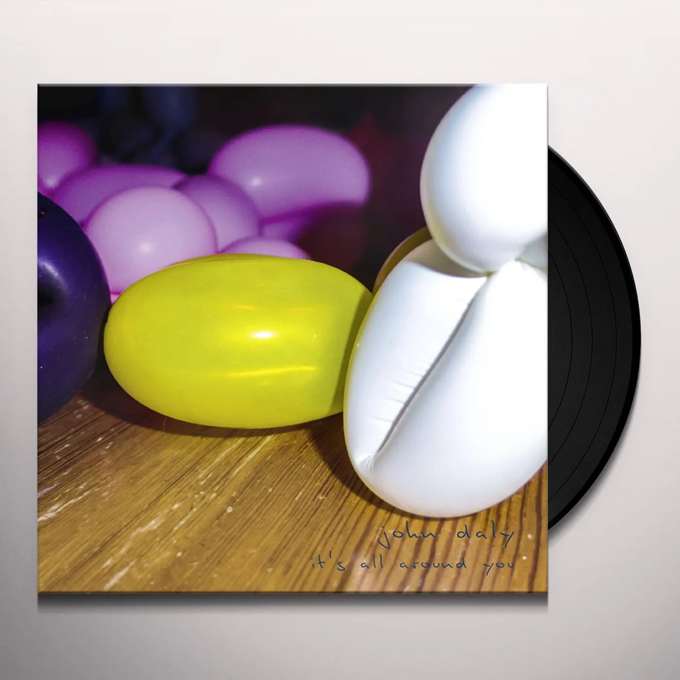 John Daly It's All Around You Vinyl Record