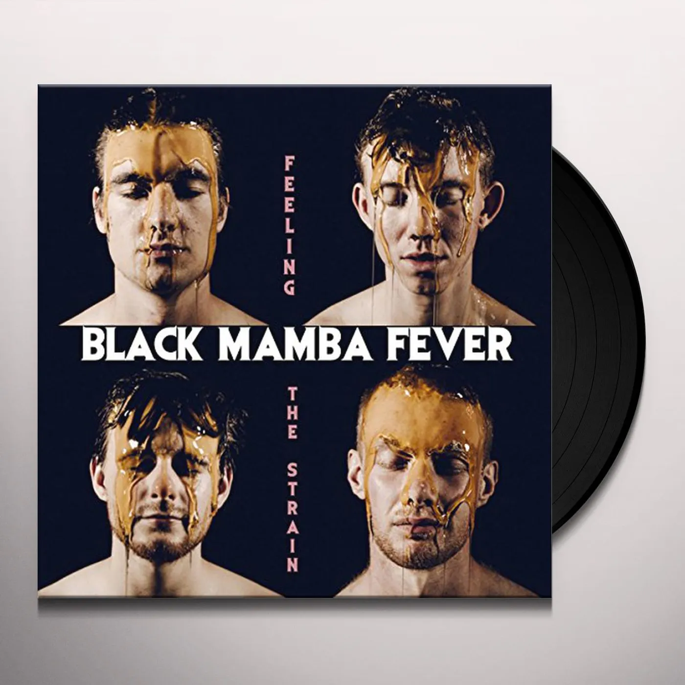 Black Mamba Fever FEELING THE STRAIN Vinyl Record