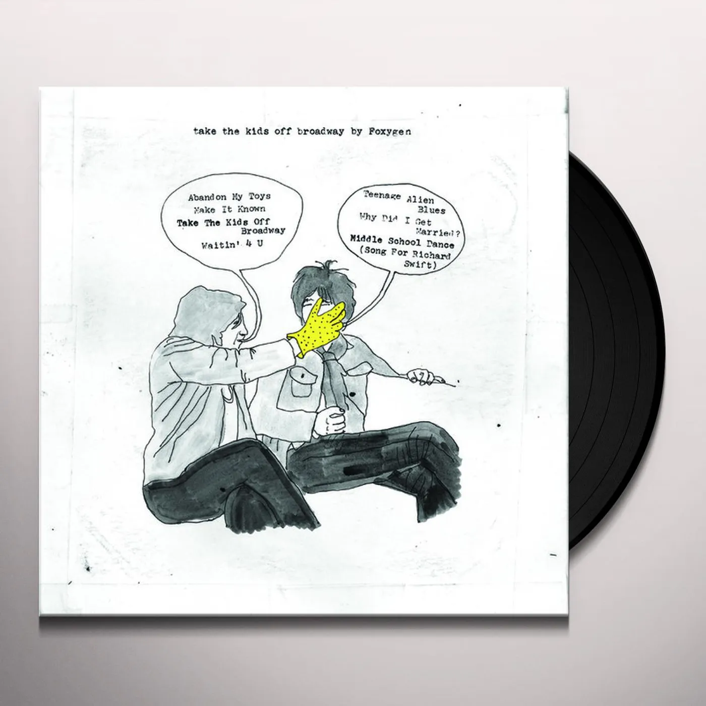 Foxygen Take The Kids Off Broadway Vinyl Record