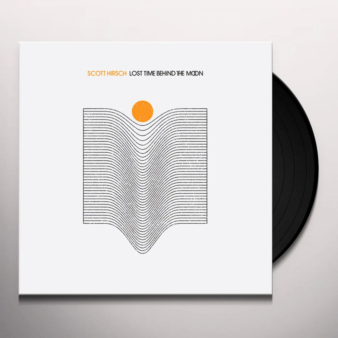 Scott Hirsch Lost Time Behind the Moon Vinyl Record