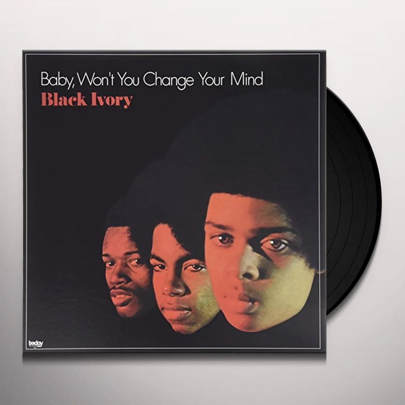 Black Ivory BABY WON'T YOU CHANGE YOUR MIND Vinyl Record