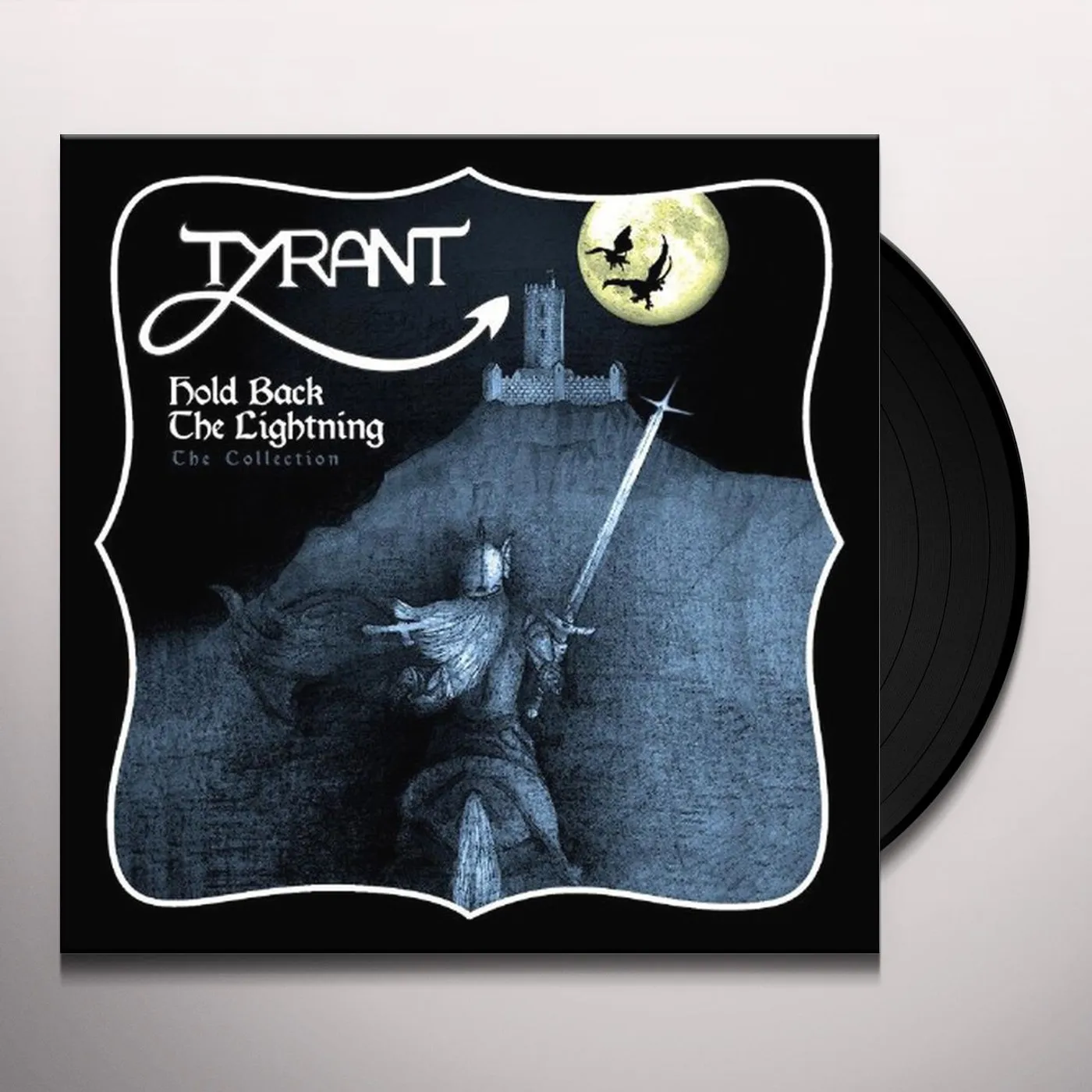 Tyrant HOLD BACK THE LIGHTNING Vinyl Record