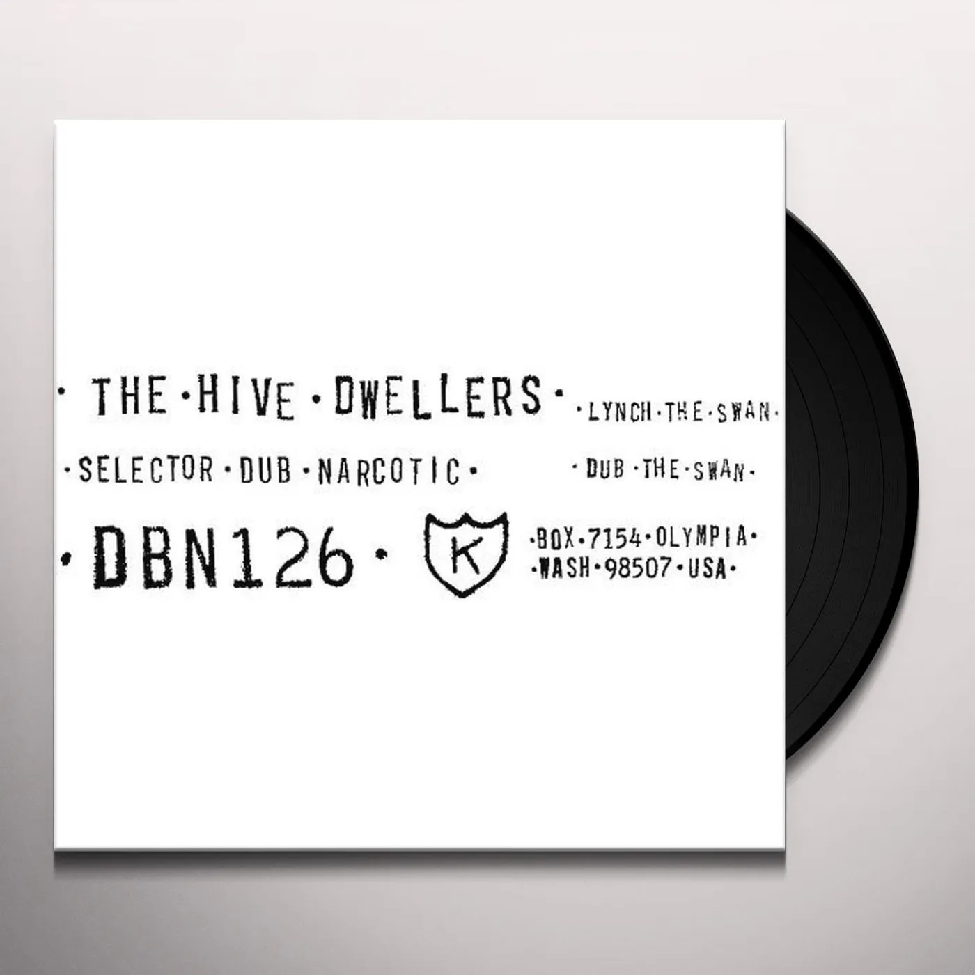 The Hive Dwellers LYNCH THE SWAN / DUB THE SWAN Vinyl Record