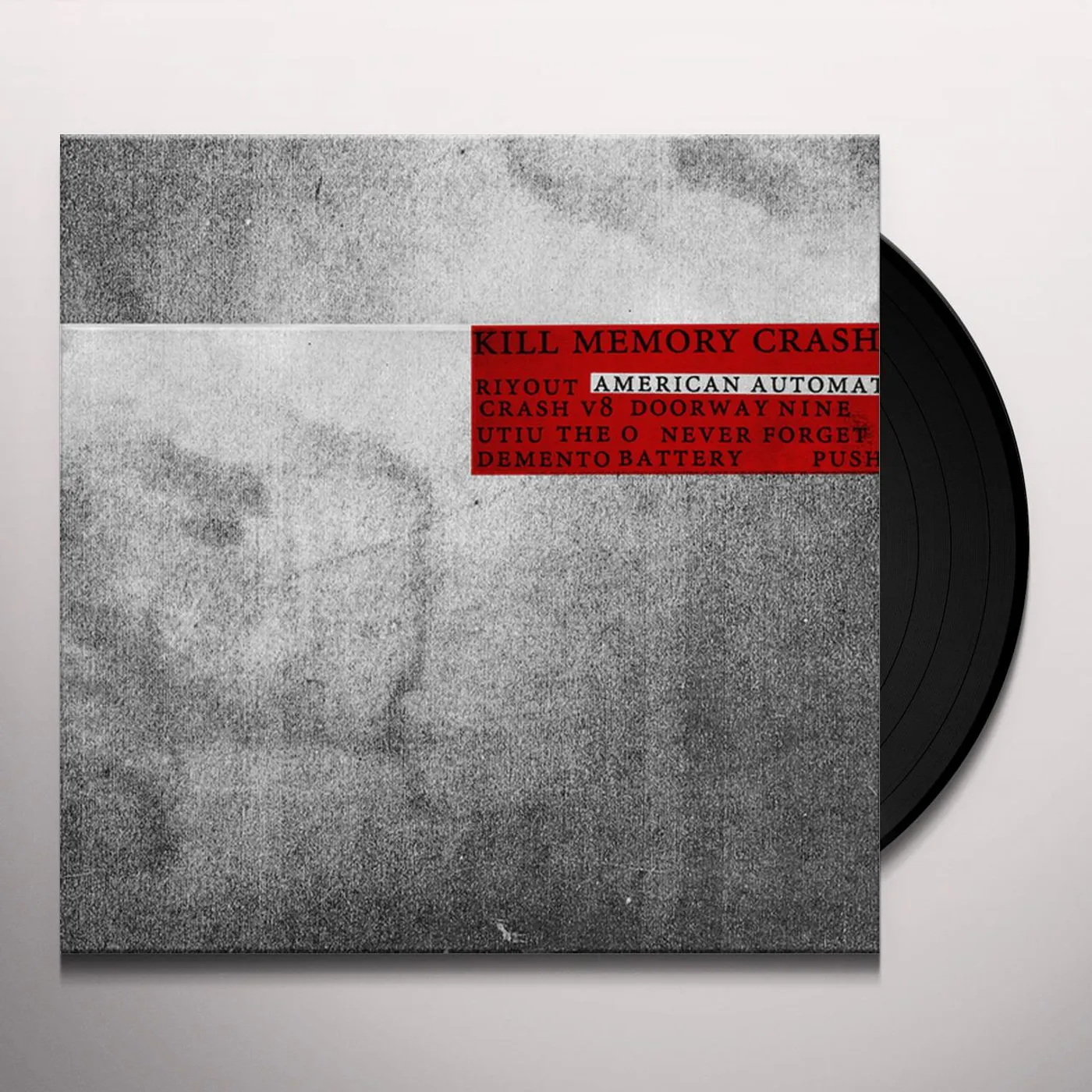 Kill Memory Crash NEVER FORGET Vinyl Record