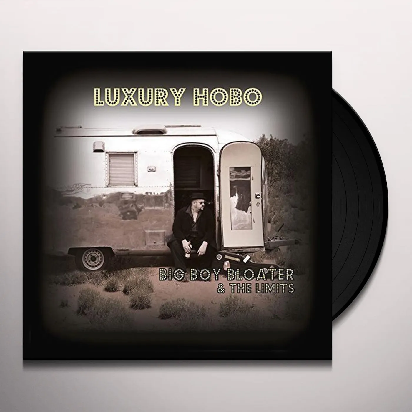 Big Boy Bloater & The Limits Luxury Hobo Vinyl Record