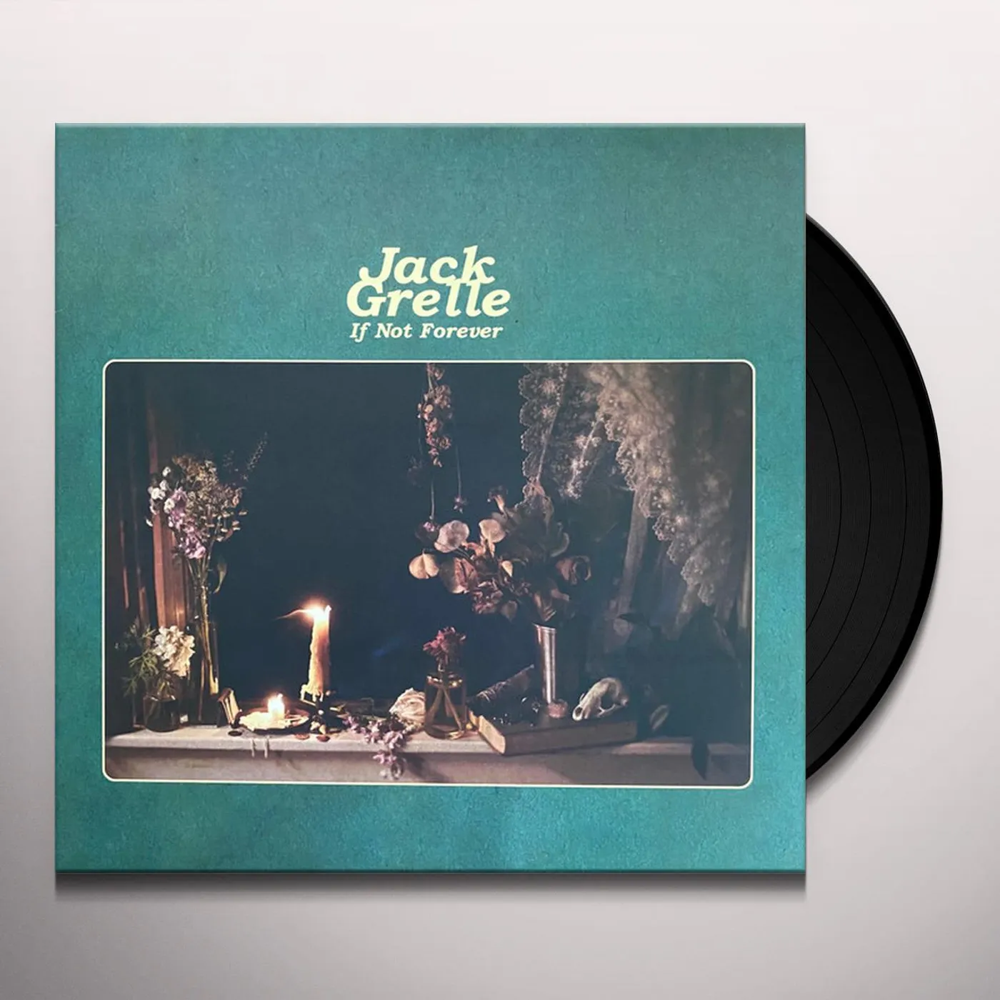 Jack Grelle If Not Forever Vinyl Record