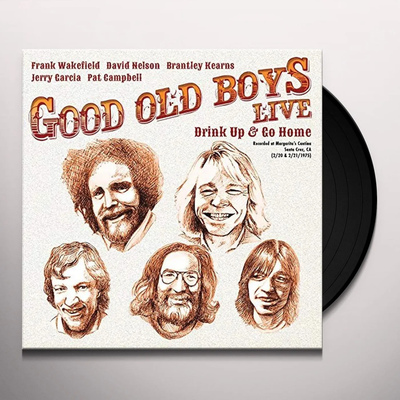 Good Old Boys Drink Up & Go Home Vinyl Record