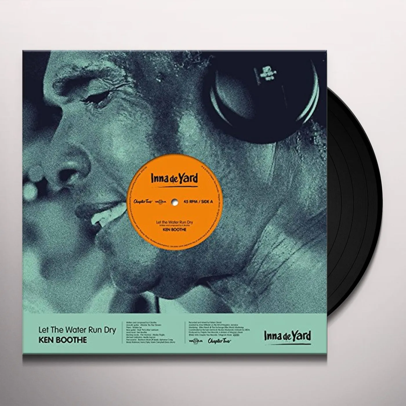 Inna De Yard / Ken Boothe LET THE WATER RUN DRY / BLACK TO I ROOTS Vinyl Record