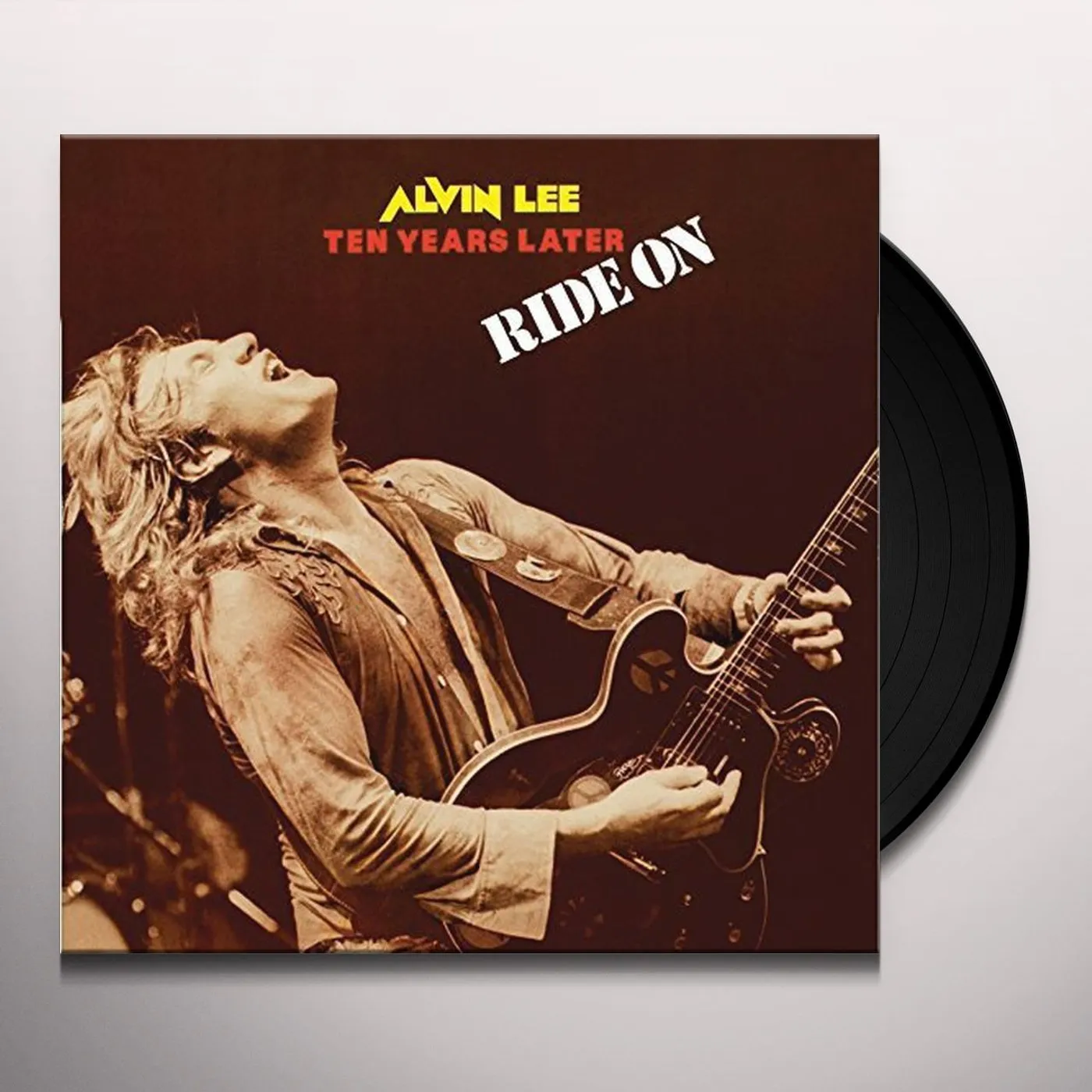 Alvin Lee & Ten Years Later Ride On Vinyl Record