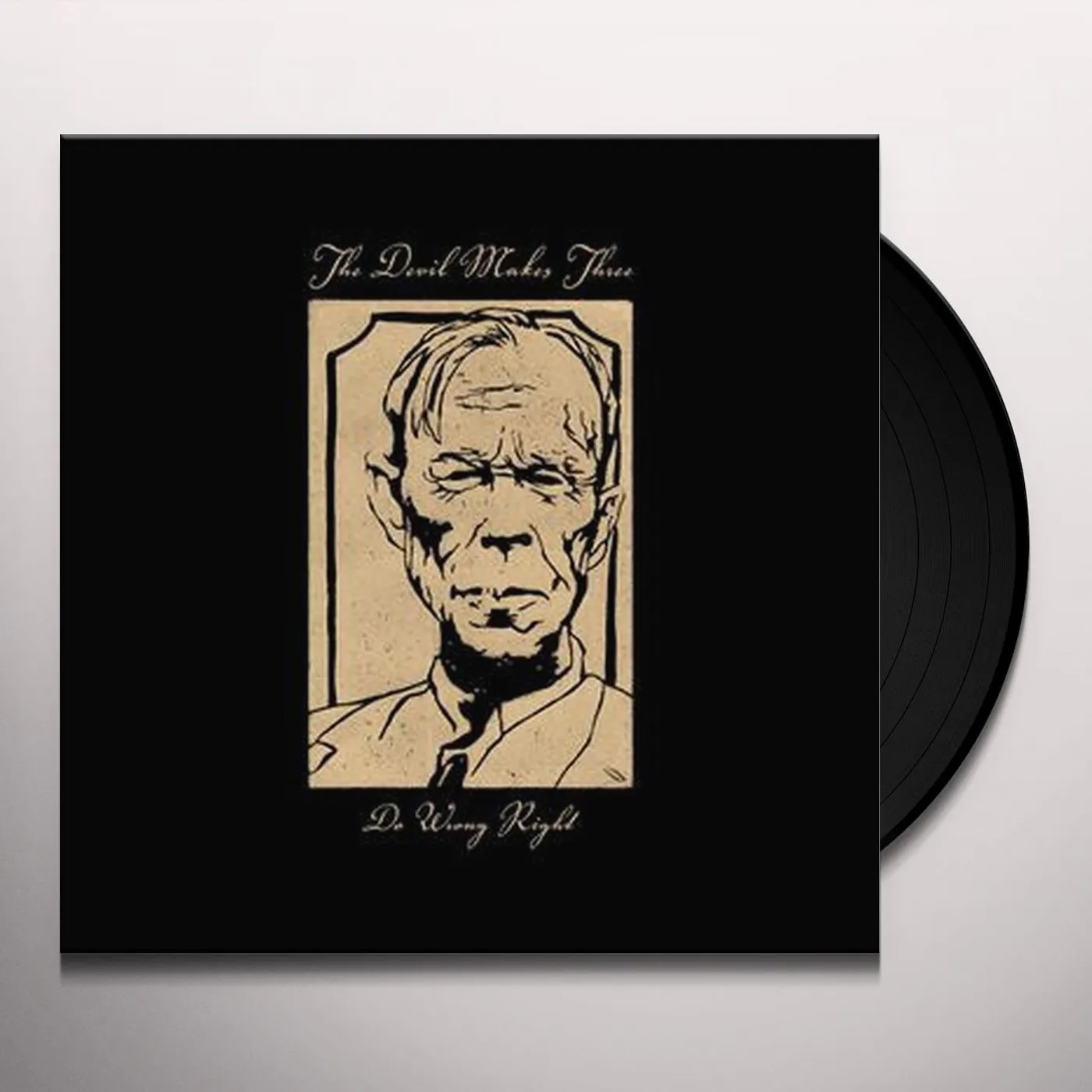 The Devil Makes Three Do Wrong Right Vinyl Record