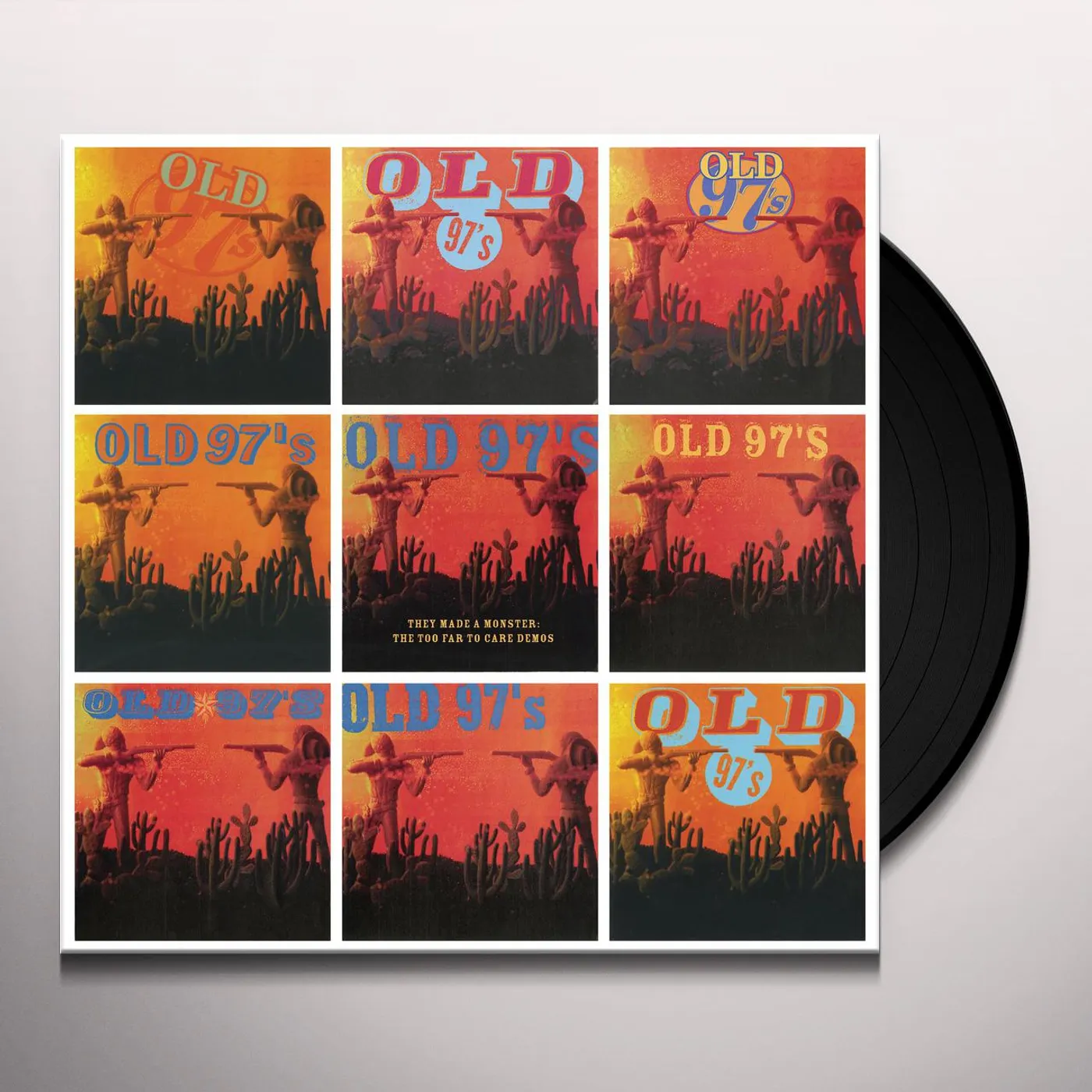 Old 97's THEY MADE A MONSTER: TOO FAR TO CARE DEMOS Vinyl Record