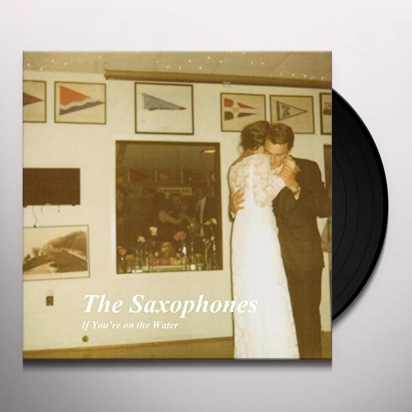 The Saxophones If You're on the Water Vinyl Record