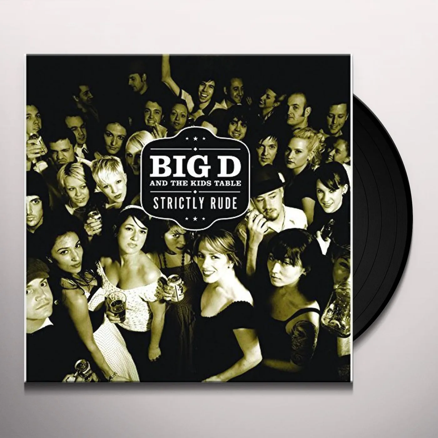 Big D and the Kids Table Strictly Rude Vinyl Record