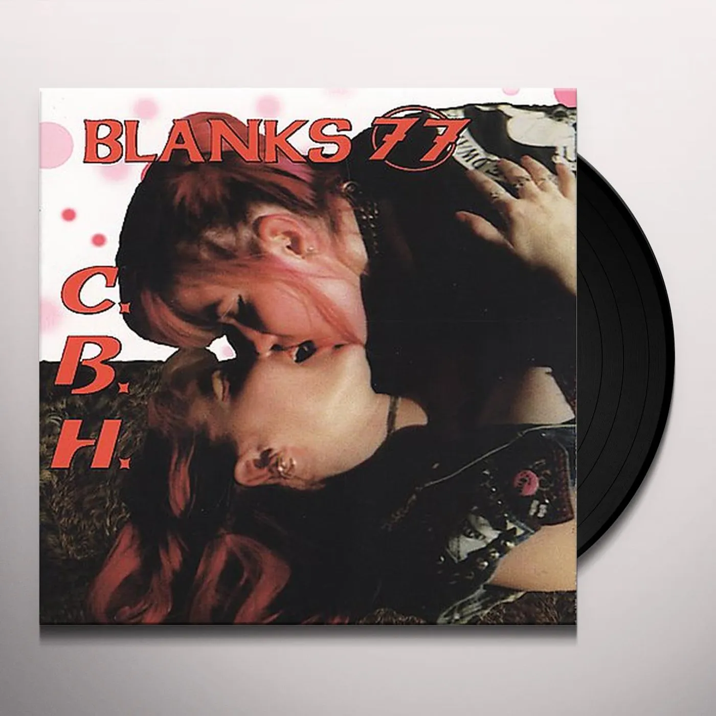 Blanks 77 C.B.H. Vinyl Record