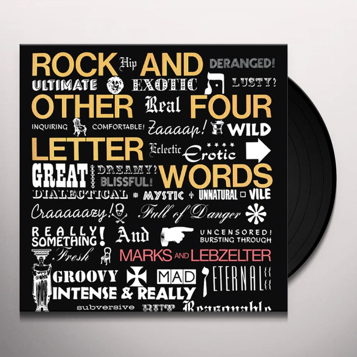 J Marks / Shipen Lebzelter Rock And Other Four Letter Words Vinyl Record