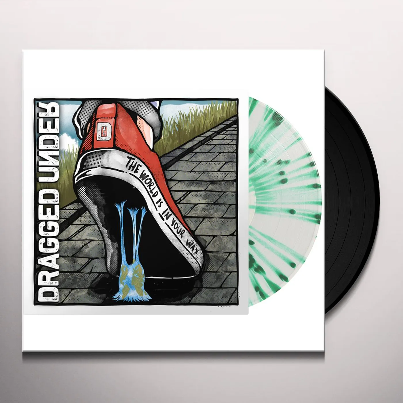 Dragged Under WORLD IS IN YOUR WAY Vinyl Record