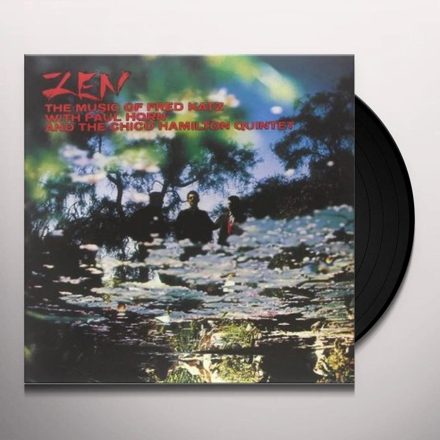 Fred/Paul Horn Katz & The Chico Hamilton Quartet ZEN: THE MUSIC OF FRED KATZ Vinyl Record