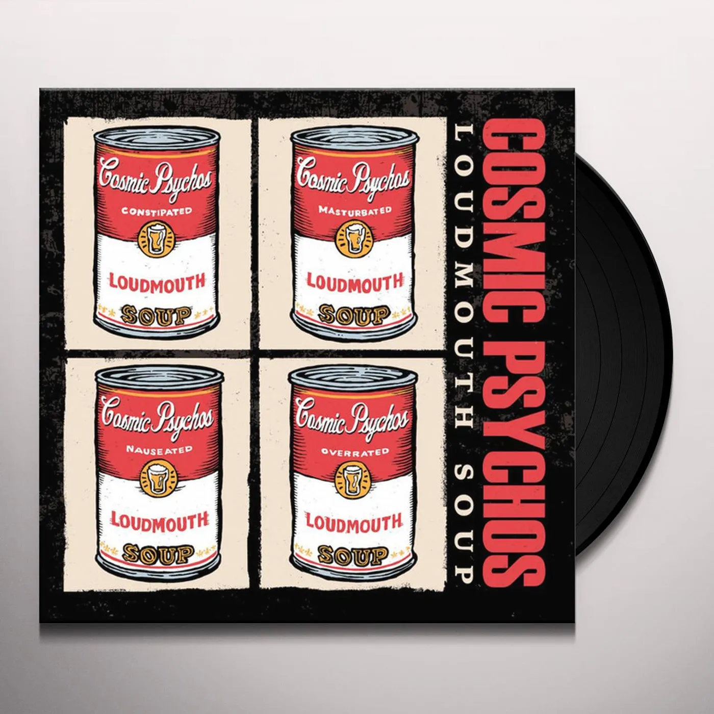 Cosmic Psychos LOUDMOUTH SOUP Vinyl Record