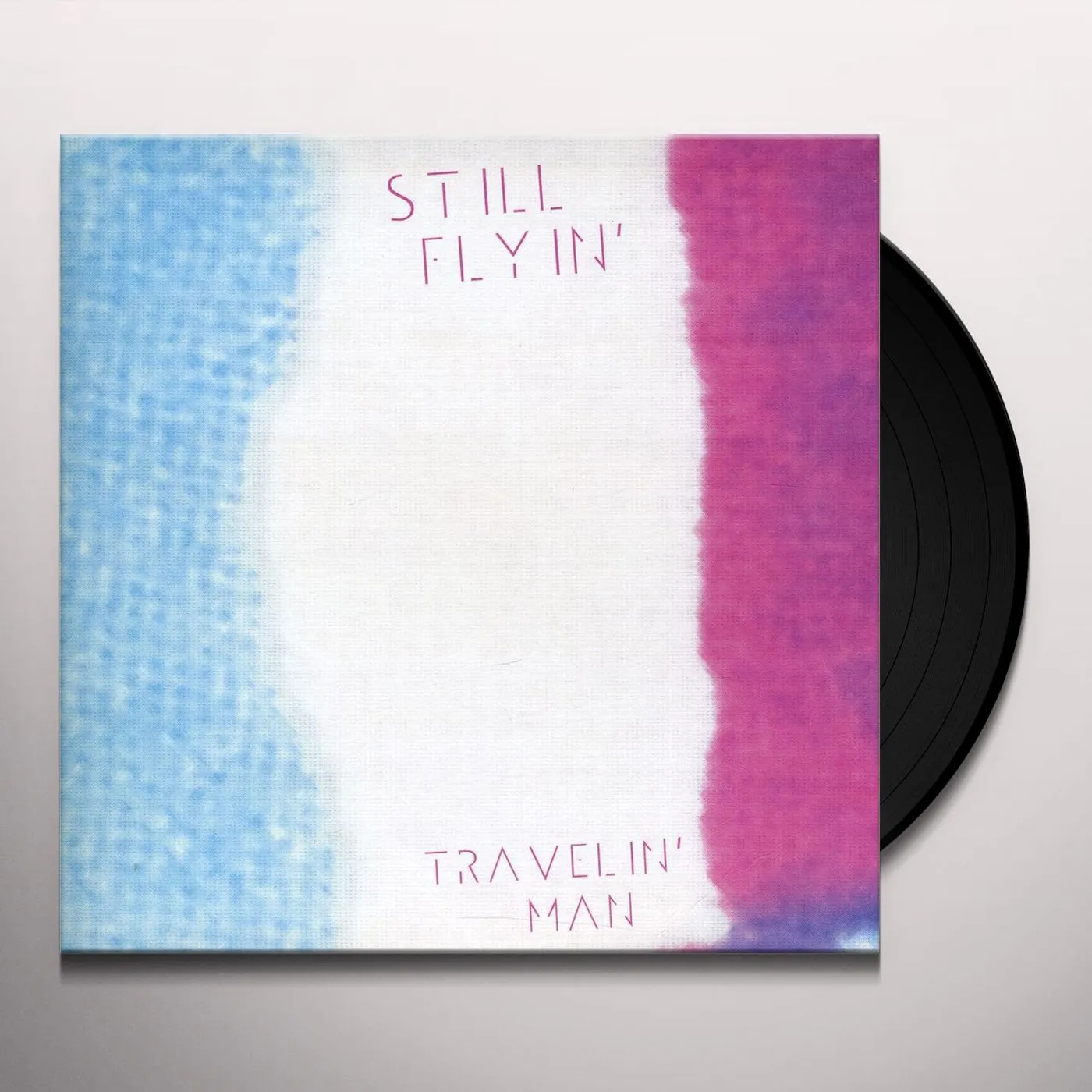 Still Flyin' Travelin' Man Vinyl Record