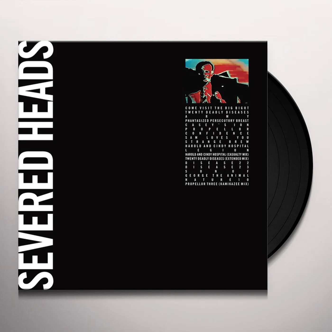 Severed Heads Come Visit the Big Bigot Vinyl Record