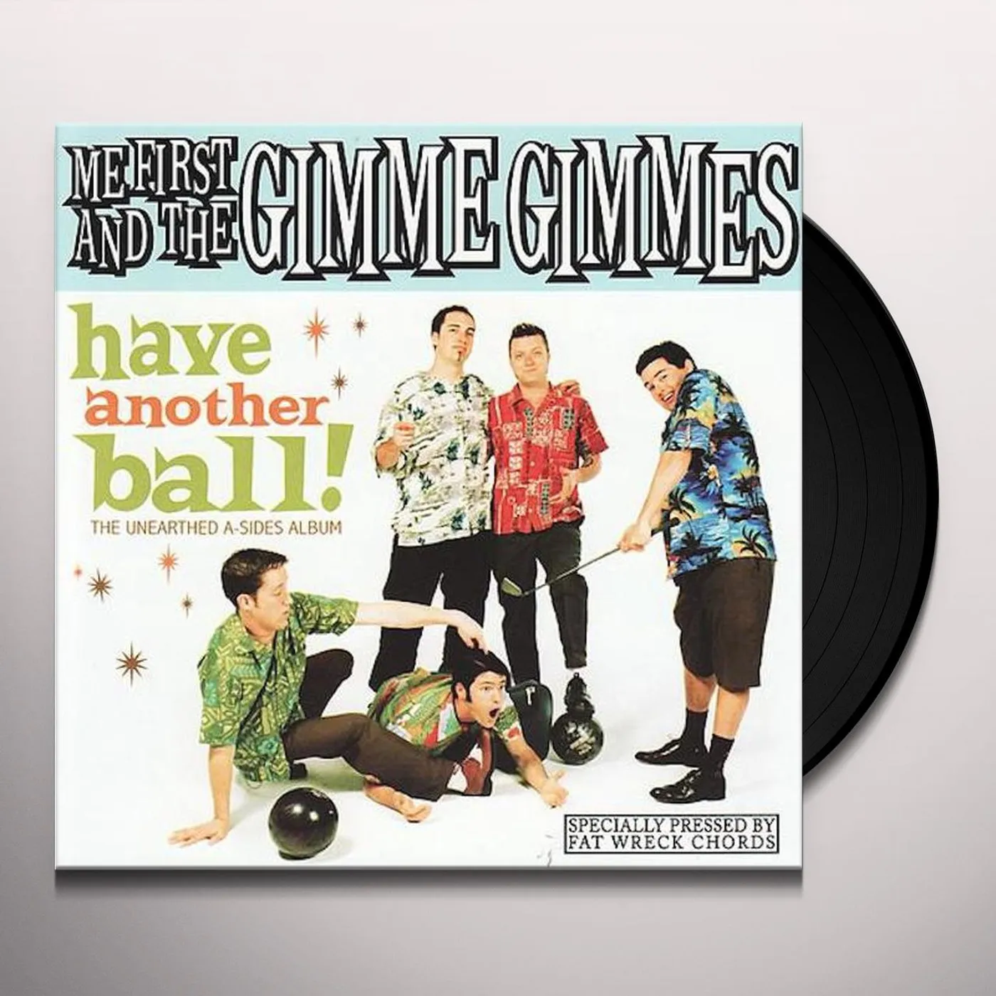 Me First and the Gimme Gimmes Have Another Ball Vinyl Record