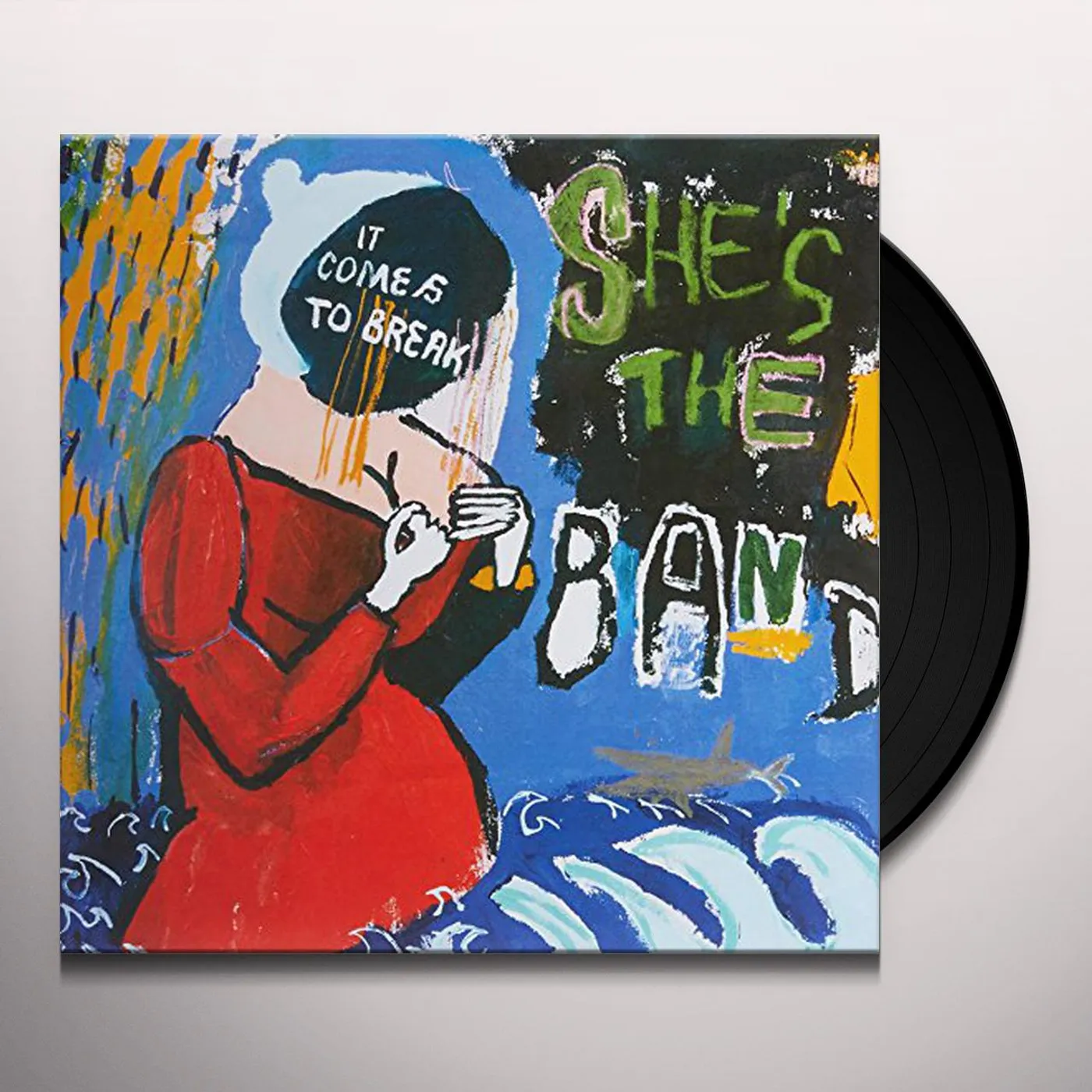 She's The Band It Comes To Break Vinyl Record